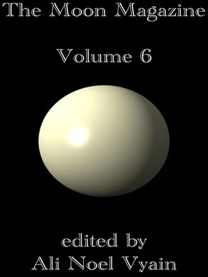 cover image of The Moon Magazine, Volume 6